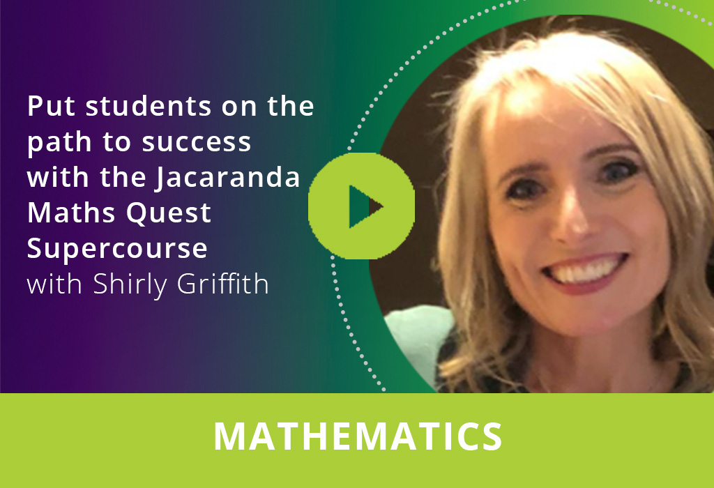 Put students on the path to success with the Jacaranda Maths Quest Supercourse